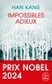 IMPOSSIBLES ADIEUX - PRIX NOBEL DE LITTERATURE 2024