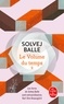 LE VOLUME DU TEMPS (LE VOLUME DU TEMPS, TOME 2)