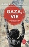 GAZA, VIE