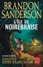 L'ILE DE NOIREBRAISE