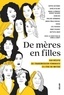 DE MERES EN FILLES - DIX RECITS DE TRANSMISSION FEMINISTE A L'ERE DE METOO