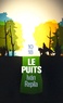 LE PUITS
