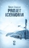 PROJET ICEWORM