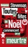 TOUTES LES FETES DE NOEL COMMENCENT PAR UN MEURTRE