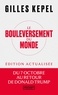 LE BOULEVERSEMENT DU MONDE