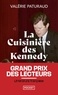 LA CUISINIERE DES KENNEDY