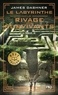L'EPREUVE - LE LABYRINTHE - LE LABYRINTHE - LE RIVAGE DES SURVIVANTS - TOME 2