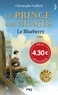 LE PRINCE DES NUAGES, tome 1 : LE BLUEBERRY, OFFRE DECOUVERTE