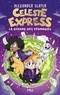 CELESTE EXPRESS - TOME 1 LA GUERRE DES VERMAGIES - VOL01