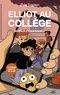 ELLIOT AU COLLEGE - TOME 2 - VOL01