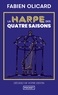 LA HARPE DES QUATRE SAISONS - DECIDEZ DE VOTRE DESTIN - LA SAGA DE DAGDA