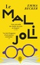 LE MAL JOLI