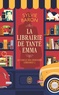 LE CERCLE DES DERNIERS LIBRAIRES - VOL02 - LA LIBRAIRIE DE TANTE EMMA
