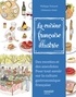 LA CUISINE FRANCAISE ILLUSTREE