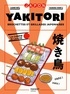 YAKITORI - BROCHETTES ET GRILLADES JAPONAISES