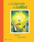 LA LEGENDE DU COLIBRI