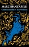 CONTES CRUELS ET MERVEILLEUX