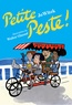 PETITE PESTE !