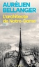 L'ARCHITECTE DE NOTRE-DAME