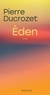 EDEN*