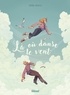 LA OU DANSE LE VENT