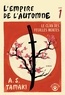 L'EMPIRE DE L'AUTOMNE - LIVRE 1 - LE CLAN DES FEUILLES MORTES
