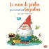 LE NAIN DE JARDIN QUI N'AIMAIT PAS LES JARDINS