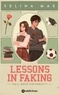 LESSONS IN FAKING