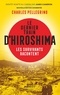 LE DERNIER TRAIN D'HIROSHIMA - LES SURVIVANTS RACONTENT