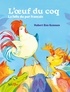L'OEUF DU COQ - LA FOLIE DU PUR FRANCAIS