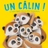 UN CALIN !