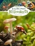 A LA DECOUVERTE DE LA BIODIVERSITE