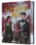 LE TISSEUR DU ROI - T01 - LE TISSEUR DU ROI - LE TISSEUR DU ROI T1