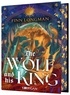 THE WOLF AND HIS KING