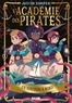 L'ACADEMIE DES PIRATES - TOME 01 UN NOUVEAU A BORD (BROCHE)