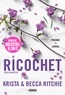 RICOCHET (OPERATION PRIX IRRESISTIBLE) - T.2 - LA SAGA NEW ADULT CULTE - NOUVELLE EDITION