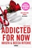 ADDICTED FOR NOW (OPERATION PRIX IRRESISTIBLE) - T.3 - LA SAGA NEW ADULT CULTE - NOUVELLE EDITION