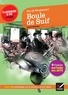 BOULE DE SUIF - SUIVI D'UN PARCOURS SUR L'ART DE LA NOUVELLE AU XIXE SIECLE