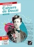 CAHIERS DE DOUAI (OEUVRE AU PROGRAMME BAC DE FRANCAIS 2026, 1RE GENERALE & TECHNO) - SUIVI DU PARCOU
