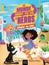 LE MONDE DONT TU ES LE HEROS - T05 - LE MONDE DONT TU ES LE HEROS - ADOPTER UN CHAT - 7/9 ANS CE1/CE