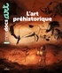 L'ART PREHISTORIQUE