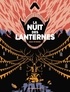 LA NUIT DES LANTERNES - ONE-SHOT - LA NUIT DES LANTERNES