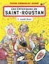 LES CHRONIQUES DE SAINT-ROUSTAN T01 - LUNDI GRAS - VOL01
