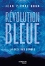 REVOLUTION BLEUE - LA CLEF DES SONGES