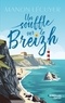 UN SOUFFLE SUR LA BREIZH