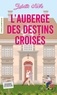 L'AUBERGE DES DESTINS CROISES