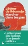 MARCHER DANS TES PAS