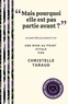 "MAIS POURQUOI ELLE EST PAS PARTIE AVANT ?" - #CONTROLECOERCITIF. UNE MISE AU POINT VITALE