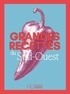 GRANDES RECETTES DU SUD-OUEST