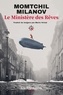 LE MINISTERE DES REVES